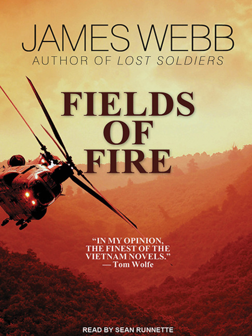 Title details for Fields of Fire by James Webb - Wait list